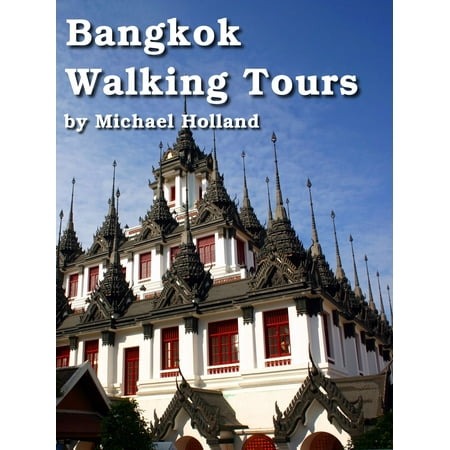 Bangkok Walking Tours - eBook
