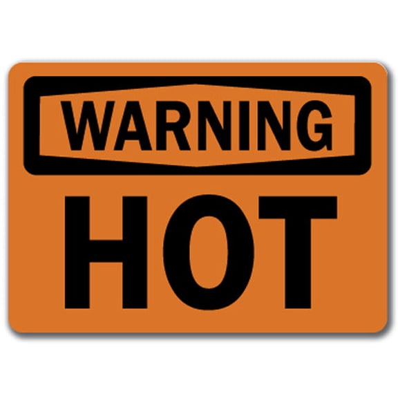 Warning Sign - Hot - 10" x 14" OSHA Safety Sign