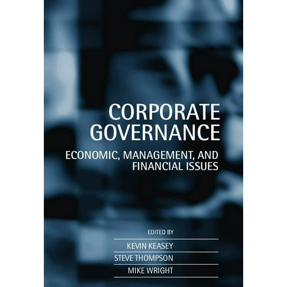 Corporate Governance: Economic and Financial Issues, (Paperback)