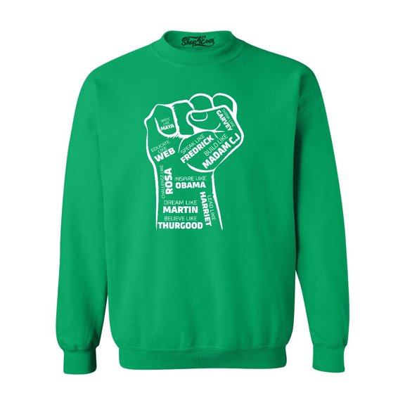 Shop4Ever Men's Inspiring Black Leaders Fist Crewneck Sweatshirt X-Large Irish Green