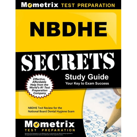 UPC: 9781610722049 | Nbdhe Secrets Study Guide : Nbdhe Test Review for the National Board Dental Hygiene Exam (Paperback)
