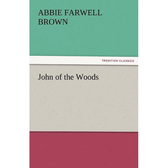 John of the Woods (Paperback)