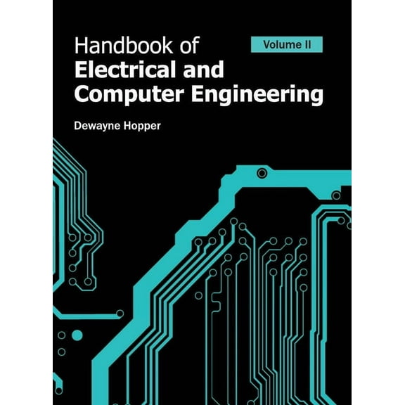 Handbook of Electrical and Computer Engineering: Volume II, (Hardcover)