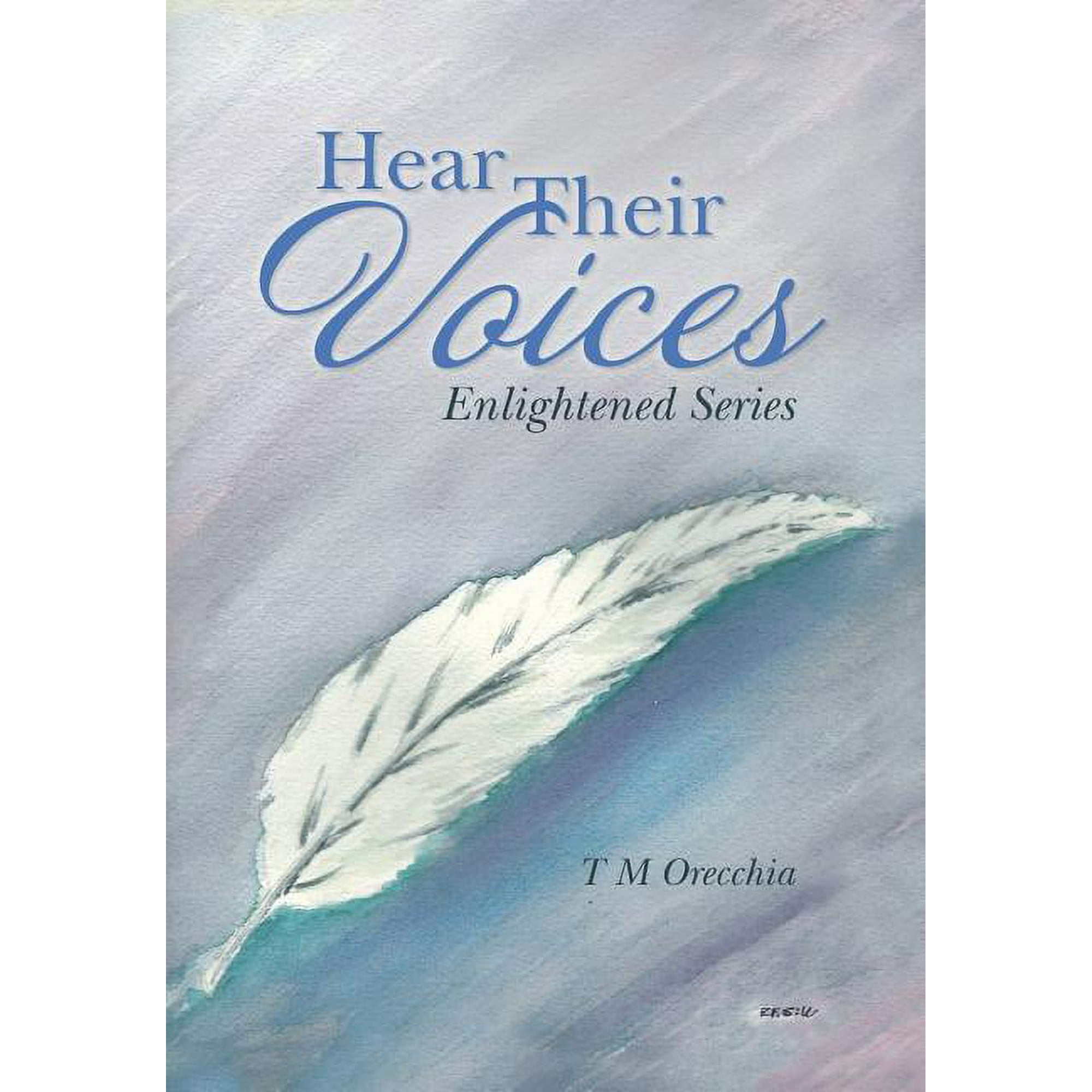 Hear Their Voices: Enlightened Series (Hardcover)