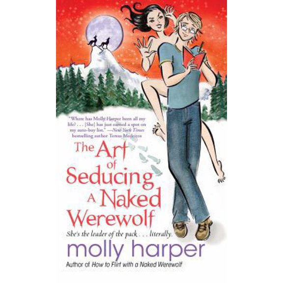 Pre-Owned The Art of Seducing a Naked Werewolf (Unknown) 1439195870 9781439195871