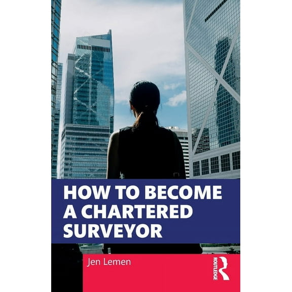How to Become a Chartered Surveyor, (Paperback)