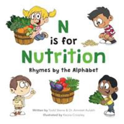 Pre-Owned N is for Nutrition: Rhymes by the Alphabet (Paperback) 1775114708 9781775114703