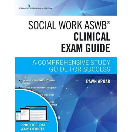 Social Work Aswb Clinical Exam Guide, Second Edition : A Comprehensive Study Guide for Success (Book + Free (Best Army Study Guide App)