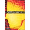 thumbnail image 1 of Pre-Owned Wired for Worship: Small Group Study, 9781574941234, 1574941232, Hardcover,, 1 of 1