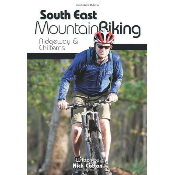 South East Mountain Biking : Ridgeway and Chilterns
