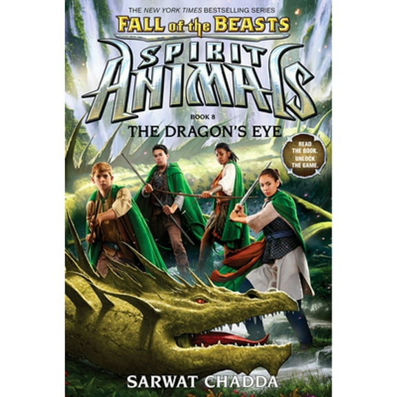 Pre-Owned The Dragon's Eye (Spirit Animals: Fall of the Beasts, Book 8): Volume 8 (Hardcover 9781338116717) by Sarwat Chadda