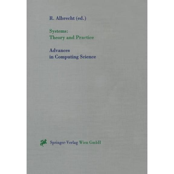 Advances in Computing Sciences Systems: Theory and Practice, (Paperback)