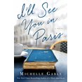 thumbnail image 1 of I'll See You in Paris, 1 of 3