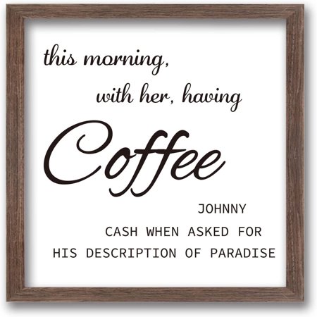 Coffee Bar Picture Framed Signs - This Morning with Her Having Coffee(7x7 inch) Solid Wood Photo Frames with Acrylic Sheets & Canvas Liner Painting Wood Farmhouse Coffee Table Sign
