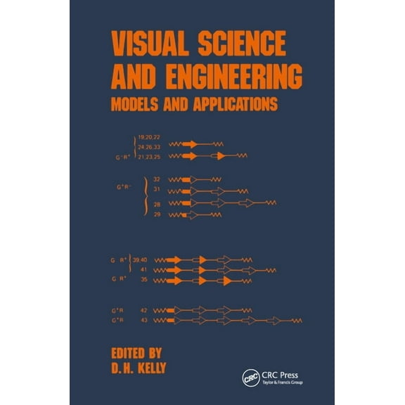 Optical Science and Engineering Visual Science and Engineering: Models and Applications, (Hardcover)