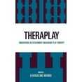 thumbnail image 2 of Theraplay: Innovations in Attachment-Enhancing Play Therapy, 2 of 4