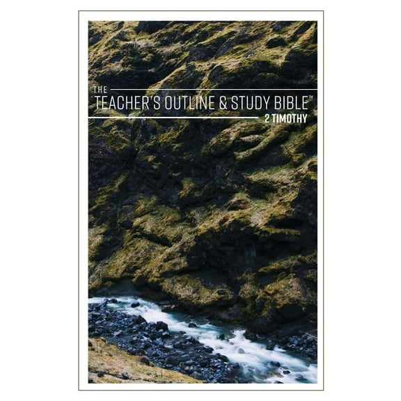 The Teacher's Outline & Study Bible: 2 Timothy, (Paperback)