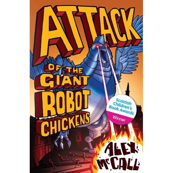 Attack of the Giant Robot Chickens, (Paperback)