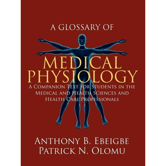 A Glossary of Medical Physiology