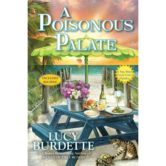 Key West Food Critic Mystery A Poisonous Palate: A Key West Food Critic Mystery, (Hardcover)