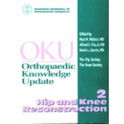 Oku Specialty Series: Hip and Knee Reconstruction 2 (Edition 2) (Paperback)