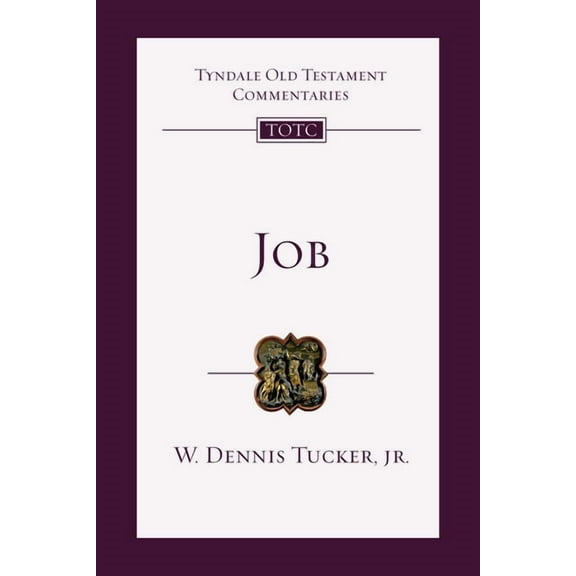 Tyndale Old Testament Commentaries Job: An Introduction and Commentary Volume 14, (Paperback)