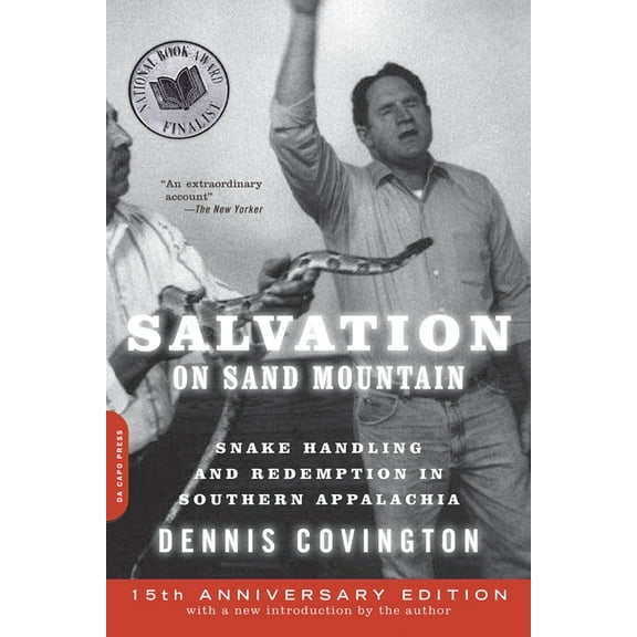 Salvation on Sand Mountain: Snake Handling and Redemption in Southern Appalachia, (Paperback)