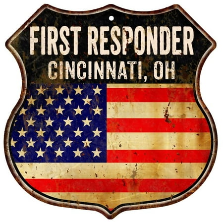 CINCINNATI, OH First Responder American Flag 12x12 Metal Shield Sign S122342
