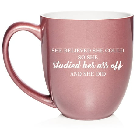 

She Believed She Could So She Studied And She Did Graduation Gift Student Ceramic Coffee Mug Tea Cup Gift for Her Friend Coworker Wife (16oz Rose Gold)