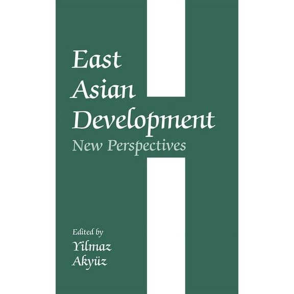 East Asian Development: New Perspectives, (Paperback)