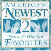America's Newest Praise & Worship Favorites, Vol. 2
