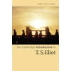 The Cambridge Introduction to T. S. Eliot, (Paperback)