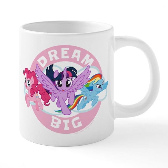 CafePress - My Little Pony Dream Big - 20 Oz White Ceramic Mega Mug