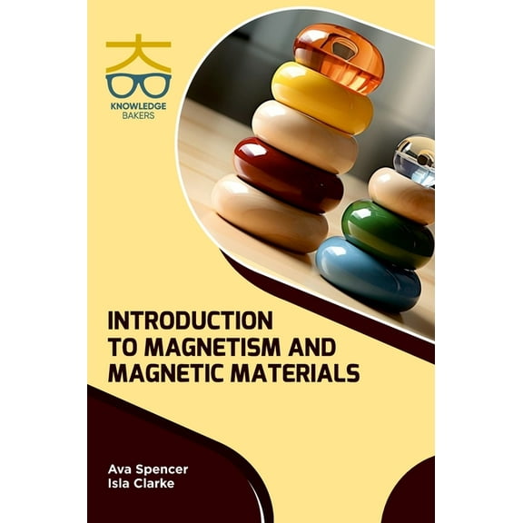 Introduction to Magnetism and Magnetic Materials, (Hardcover)