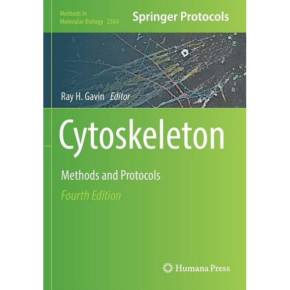 Methods in Molecular Biology Cytoskeleton: Methods and Protocols, Book 2364, (Paperback)