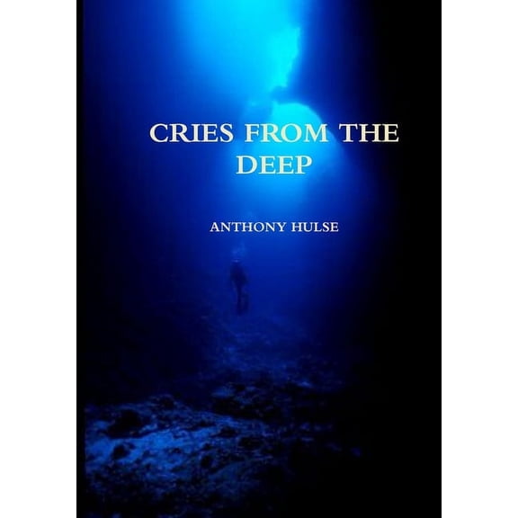Cries from the Deep (Paperback)