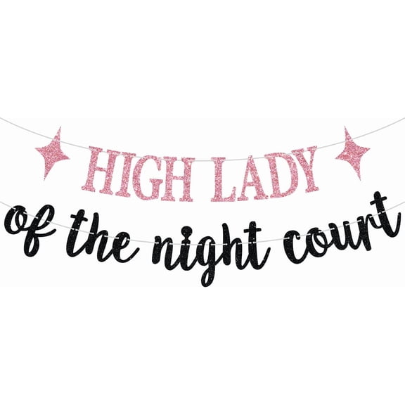 High Lady of the Night Court Banner, Girl's Night Bachelorette Party Sign, Star Theme Bridal Shower Bachelorette Engagement Party Decorations Pink and Black Glitter