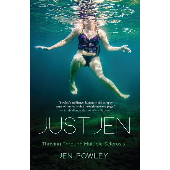 Pre-Owned Just Jen: Thriving Through Multiple Sclerosis (Paperback) 1552669238 9781552669235