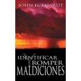 thumbnail image 1 of Identificar y Romper Maldiciones (Identifying And Breaking Curses Spanish Edition), 1 of 6