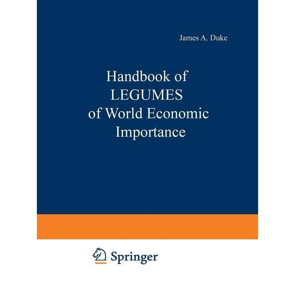 Handbook of Legumes of World Economic Importance, (Paperback)