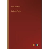 Carl den Tolfte (Paperback)