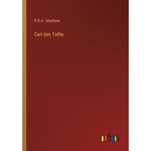 Carl den Tolfte (Paperback)