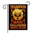 thumbnail image 2 of Garden Flags For Outside MAKE HALLOWEEN GREAT AGAIN Yard Flag One Size Double Rustic Small Sign Funny Banners, 2 of 4