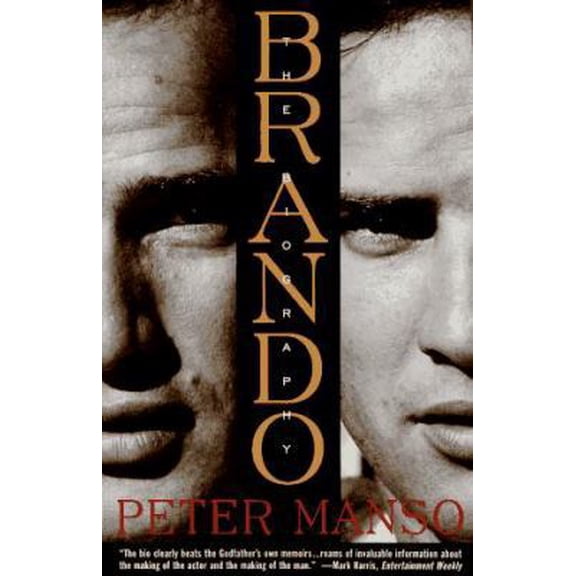 Pre-Owned Brando: The Biography (Paperback) 0786881283 9780786881284