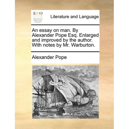 Essay on man sparknotes