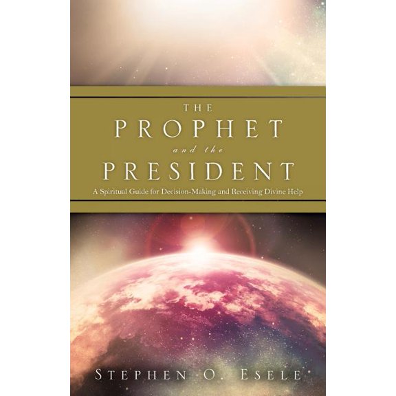 The Prophet and the President, (Paperback)