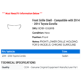 thumbnail image 2 of Front Grille Shell - Compatible with 2014 - 2016 Toyota Corolla 2015, 2 of 2