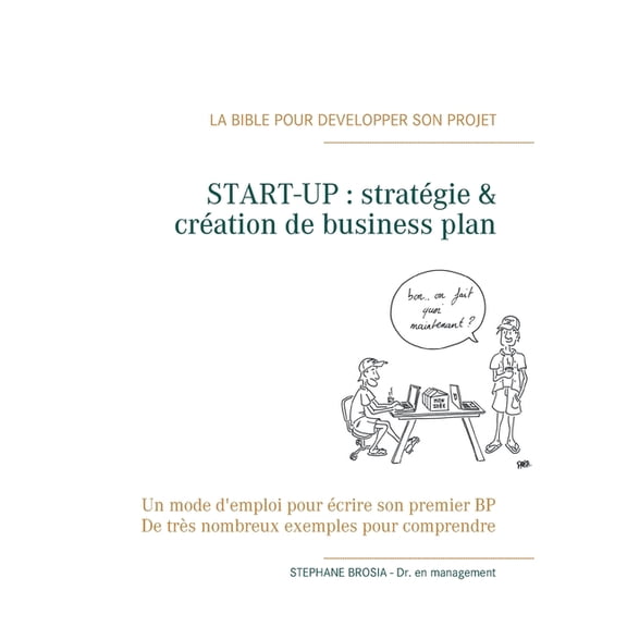 START-UP, stratégie & création de business-plan, (Paperback)