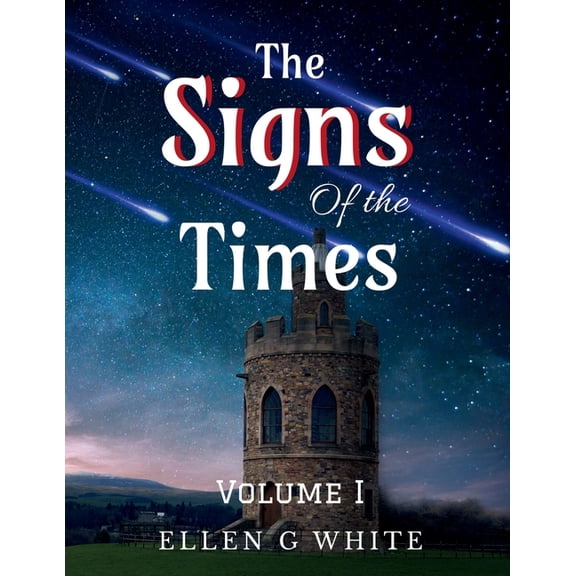 The Signs of the Times Volume One, (Paperback)