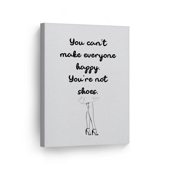 Smile Art Design You Can’t Make Everyone Happy You’re Not Shoes Quote Lady High Heels Sketch Glam Fashion Canvas Wall Art Print Girl Room Women Dorm Bedroom Living Room Wall Decor Ready to Hang 17x11
